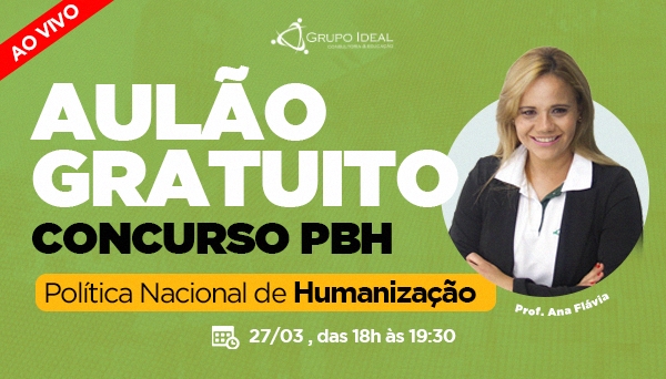 CÓD 341 - Aulão ao Vivo concurso PBH - Política Nacional de Humanização