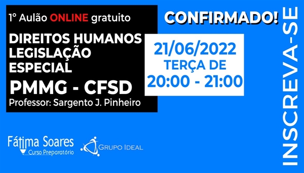 CÓD 441 - 1ª AULÃO GRATUITO - DIR. HUMANOS/LEG. ESPECIAL CFSd 2022