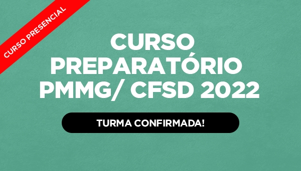 CÓD 2014	- CURSO PREPARATÓRIO PMMG/ CFSd 2022